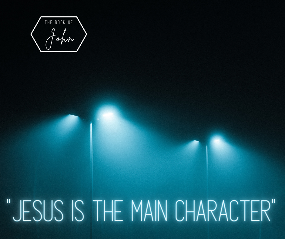 Jesus is the Main Character of Life