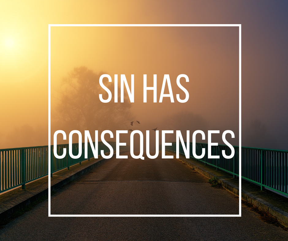 Sin Has Consquences