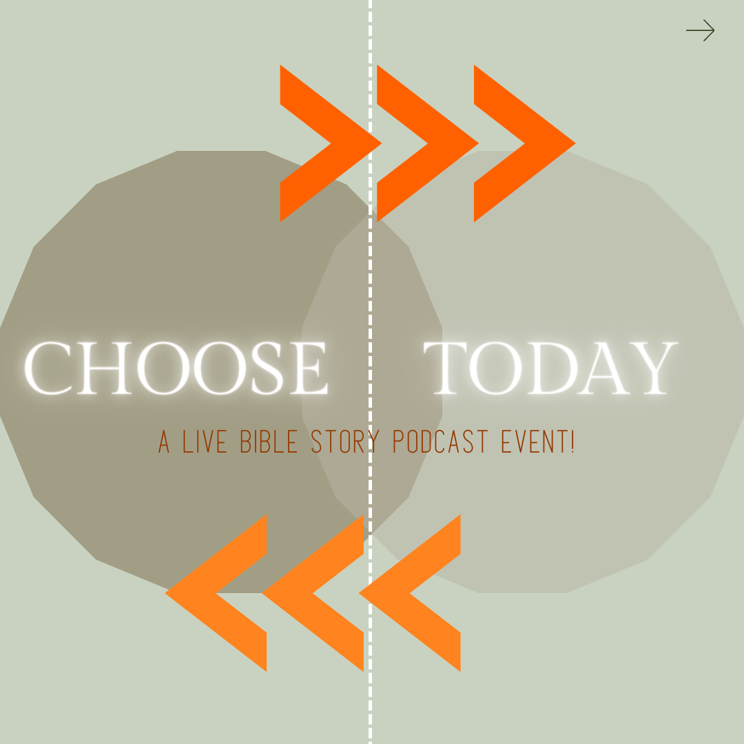 Choose Today