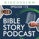 Bible Story Podcast